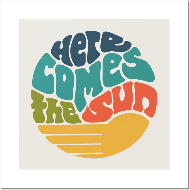 Here Comes the Sun Groovy Word Art Wall Art by Slightly Unhinged